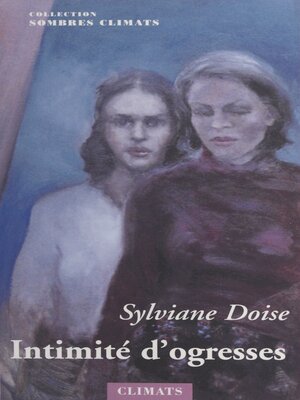 cover image of Intimité d'ogresses